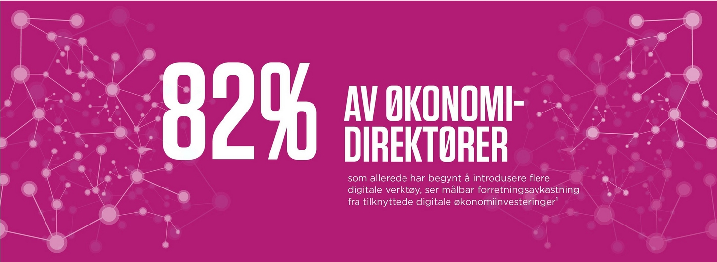 82% of CFOs who have already begun to introduce multiple digital tools are seeing measurable business ROI from digital finance investments